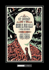 H.P. Lovecraft, desde el mas alla y otras historias