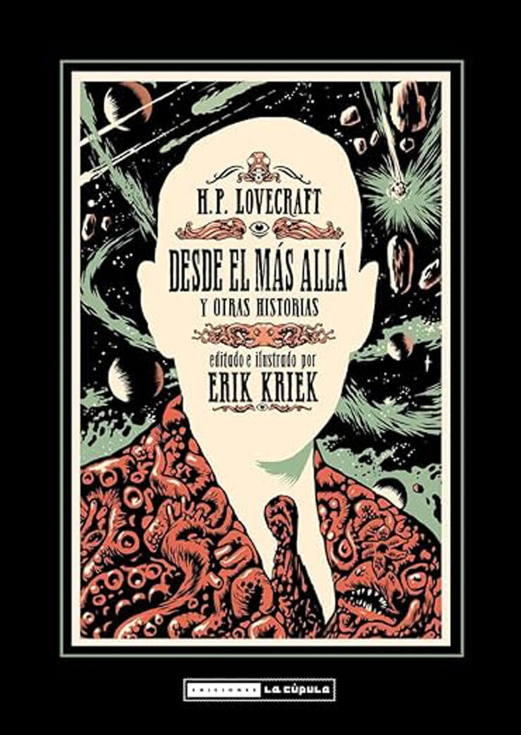 H.P. Lovecraft, desde el mas alla y otras historias