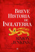 Breve historia de Inglaterra Breve historia de Inglaterra
