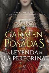 La leyenda de la Peregrina La leyenda de la Peregrina