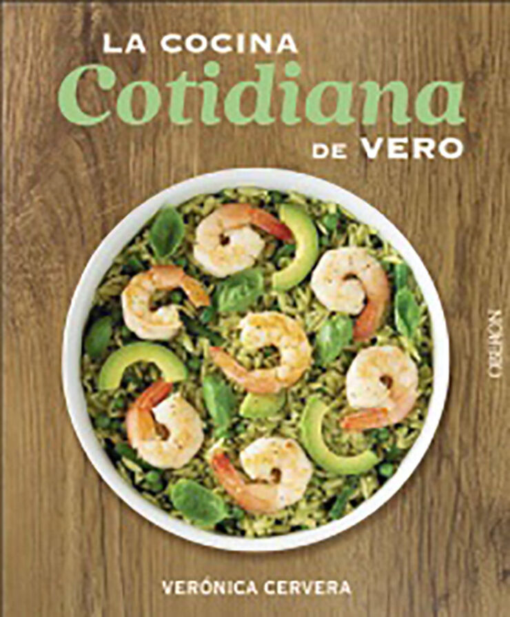 La cocina cotidiana de Vero de Cervera