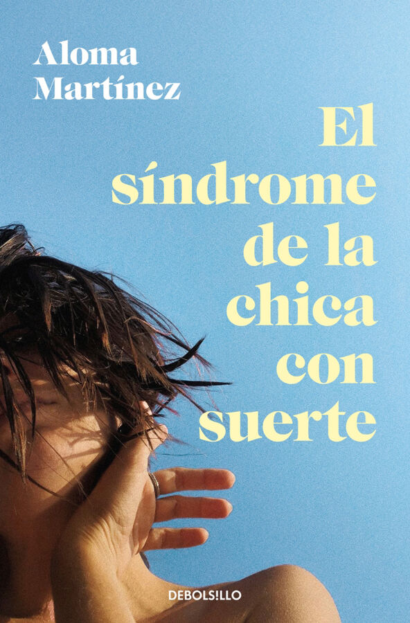El s&iacute;ndrome de la chica con suerte