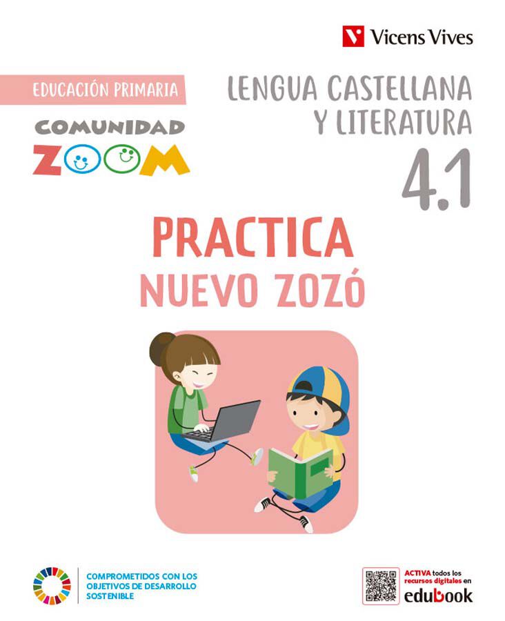Practica Nuevo Zoz&oacute; Lengua Castellana 4 Trim Comunidad Zoom