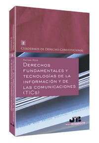Derechos fundamentales y tecnolog&iacute;as de