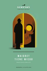 Maigret tiene miedo Maigret tiene miedo