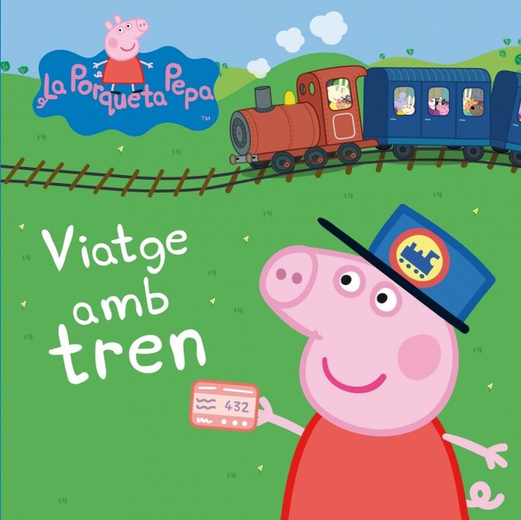 Peppa Pig. Viatge en tren