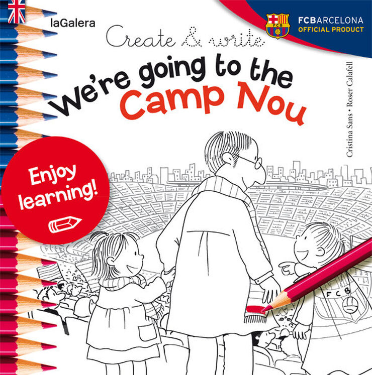 'Create & write We''re going to the Camp Nou'