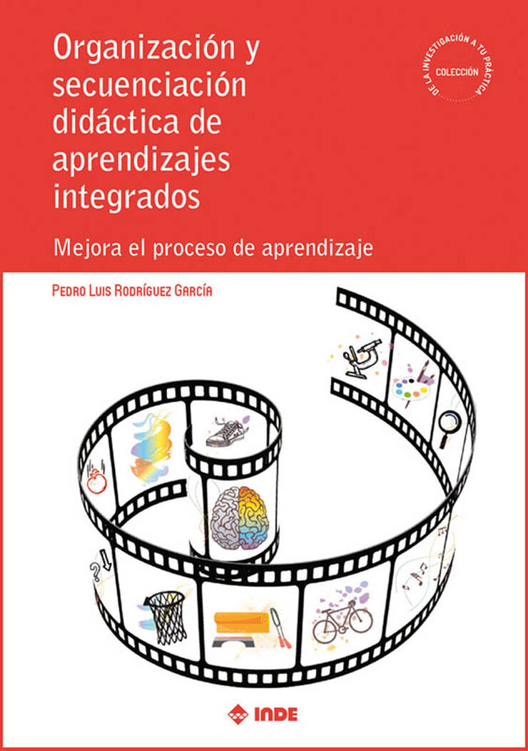 Organización y secuenciación didáctica de aprendizajes integrados