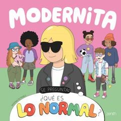 Modernita se pregunta: ¿Qué es lo normal? Modernita se pregunta: ¿Qué es lo normal?