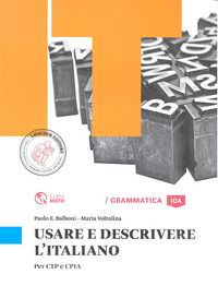 Usare e Descrivere L'Italiano