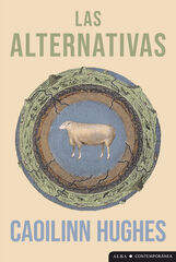 Las alternativas Las alternativas