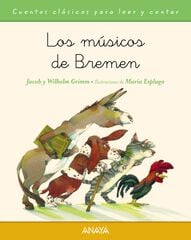 Músicos de Bremen, Los