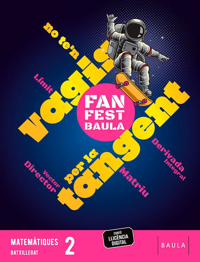 Matem&agrave;tiques 2n Batx. LLIBRE DE L'ALUMNE