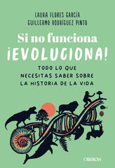 Si no funciona, ¡evoluciona! Si no funciona, ¡evoluciona!