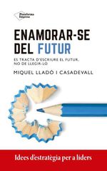 Enamorar-se del futur