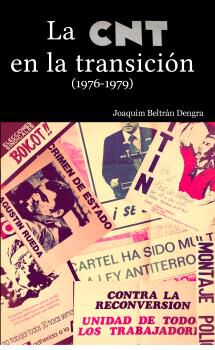 La CNT en la transici&oacute;n