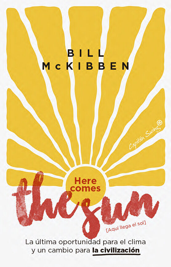 Here comes the sun