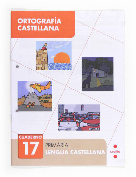 Ortograf&iacute;a Castellana 17 Cru&iuml;lla