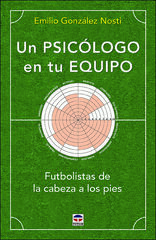 Un psicólogo en tu equipo Un psicólogo en tu equipo