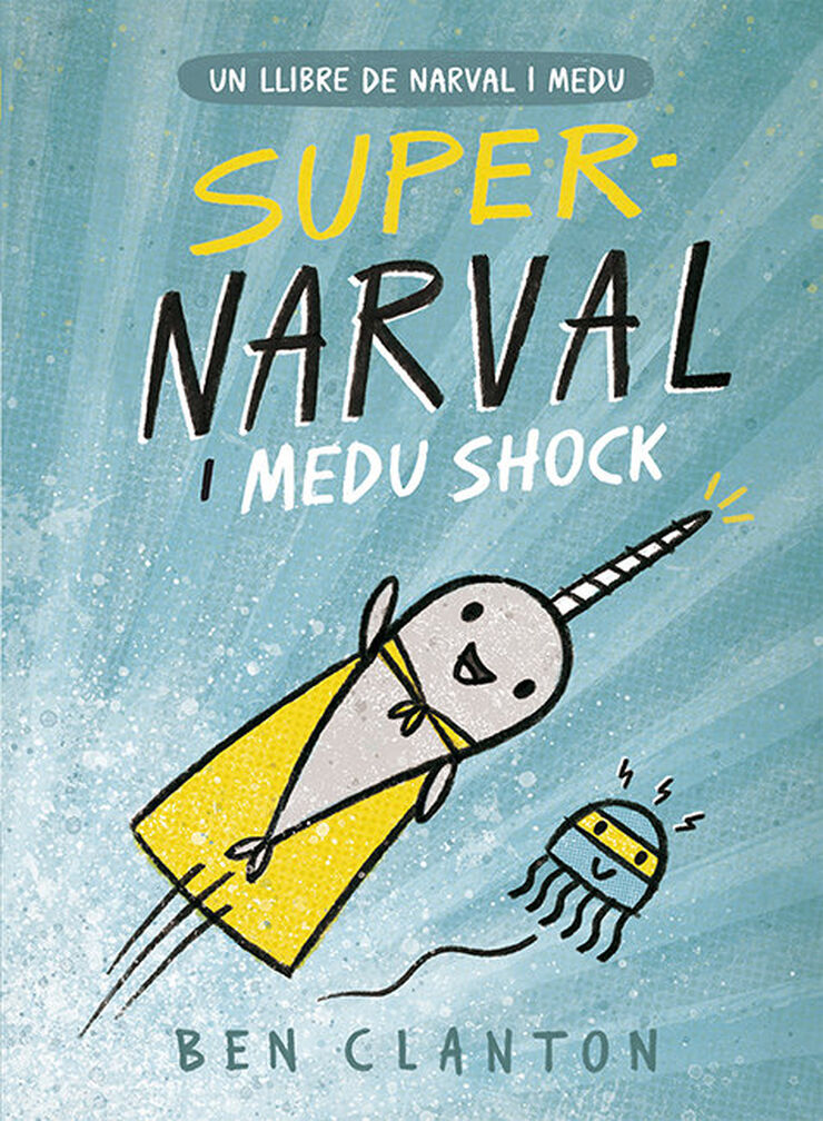 Narval 2. Supernarval i Medu Shock