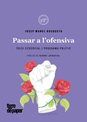 Passar a l'ofensiva Passar a l'ofensiva