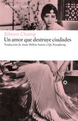 Un amor que destruye ciudades Un amor que destruye ciudades