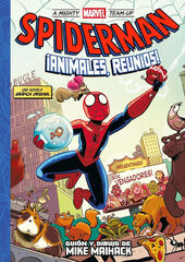 Spiderman ¡Animales, reuníos!