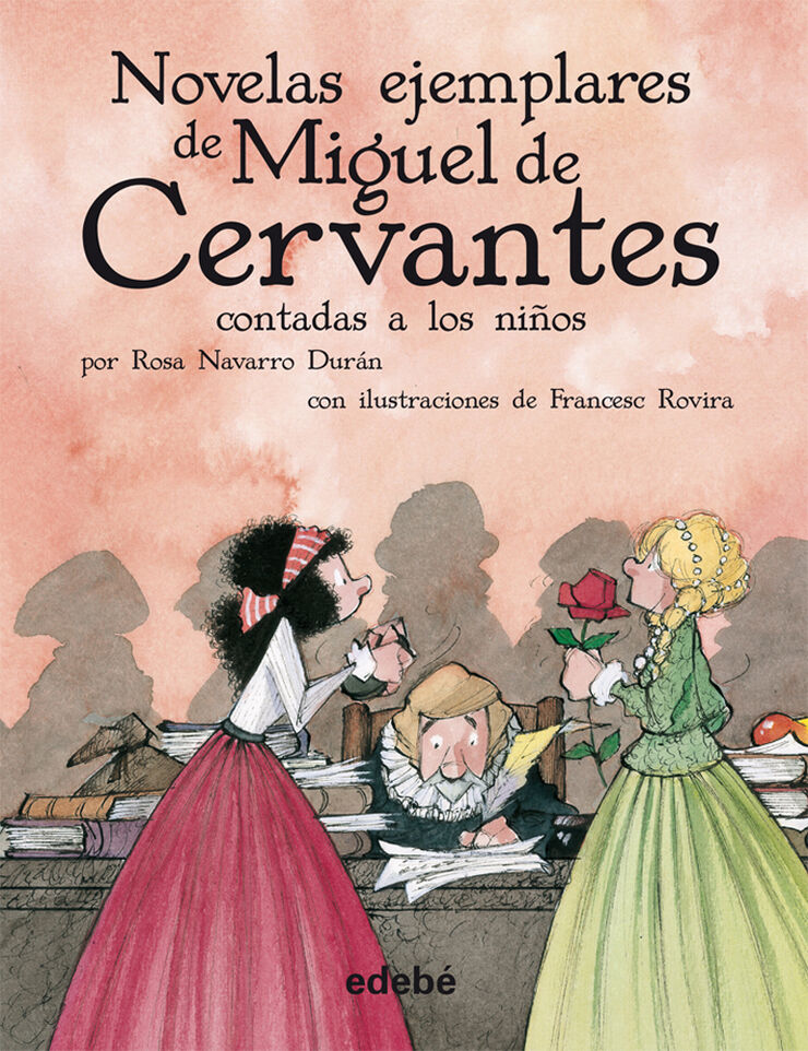 Las novelas ejemplares de Cervantes (Biblioteca Escolar, en rústica)