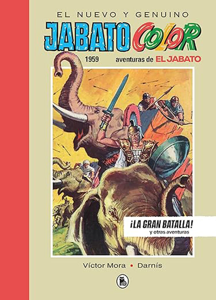 El jabato 1959. ¡La gran batalla!