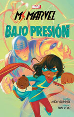 Marvel scholastic ms. marvel. bajo presión Marvel scholastic ms. marvel. bajo presión