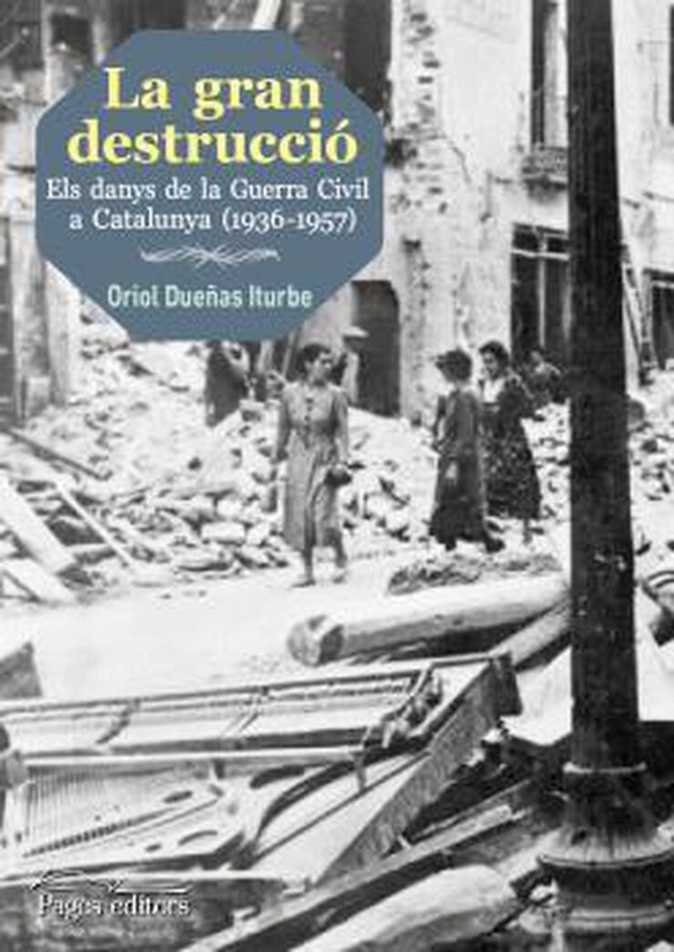 La gran destrucci