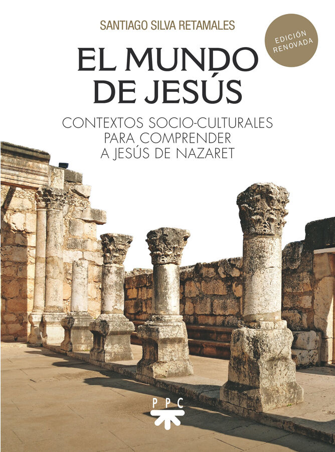 El mundo de Jes&uacute;s (Ed. revisada)