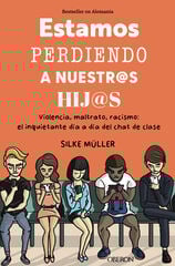 Estamos perdiendo a nuestros hijos Estamos perdiendo a nuestros hijos