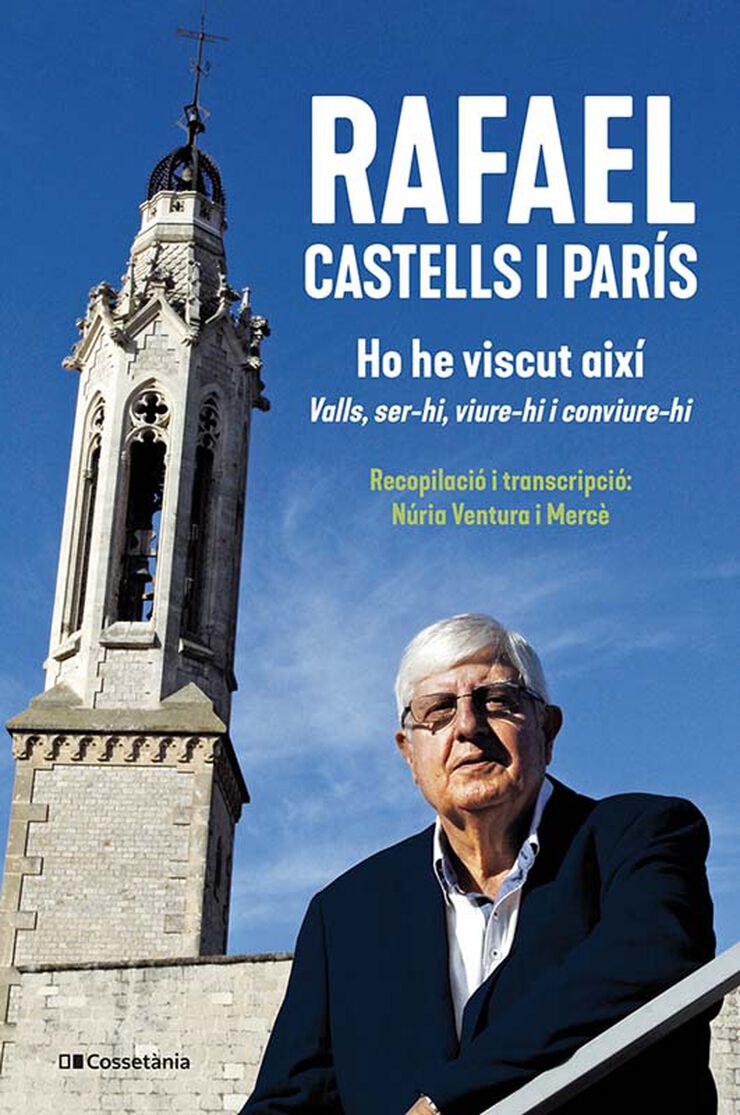 Rafael Castells i París. Ho he viscut així