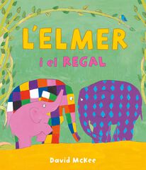 L'Elmer i el regal L'Elmer i el regal