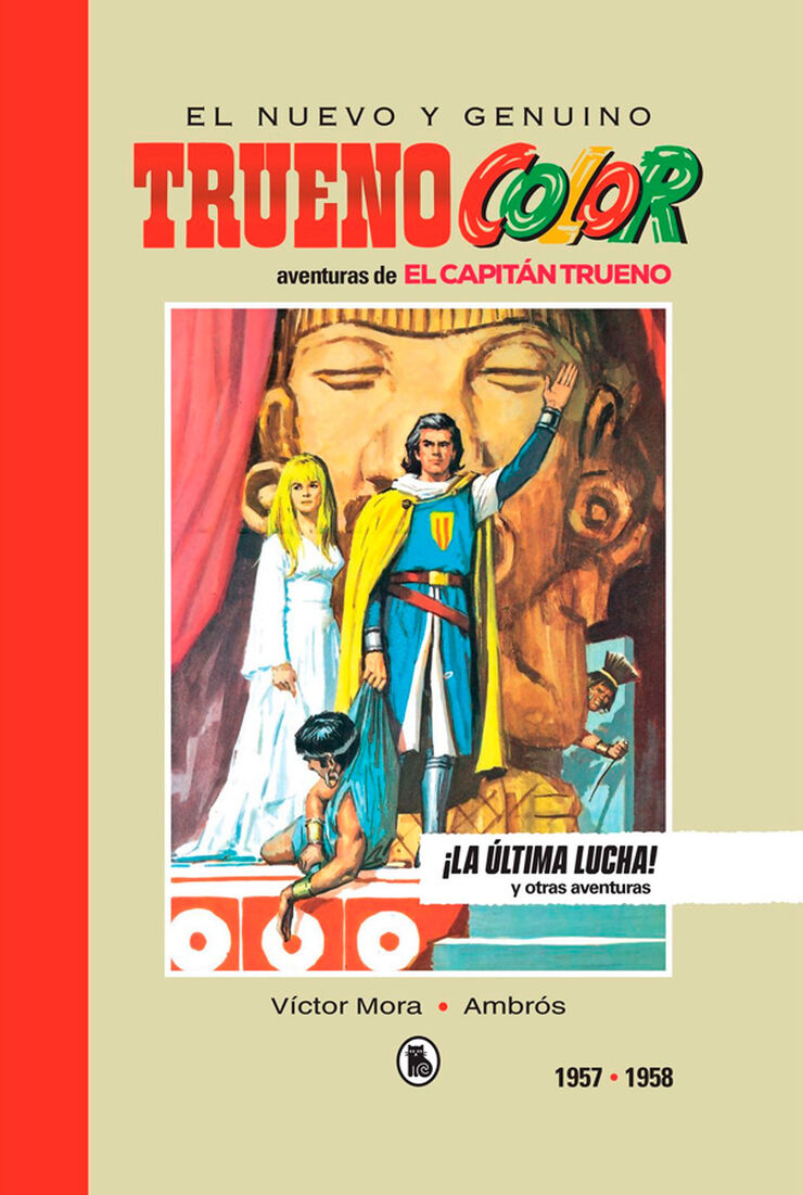 Capitán Trueno 1957-1958: ¡La última lucha!