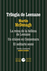 Trilogía de Leenane Trilogía de Leenane