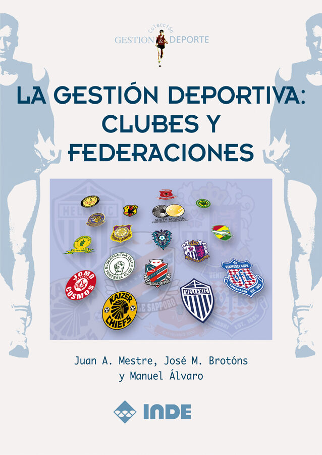 Gesti&oacute;n deportiva: clubes y federaciones