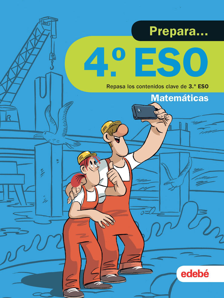 CUAD PREPARA MATEMATICAS DE ESO 4 Edebé 9788468341491