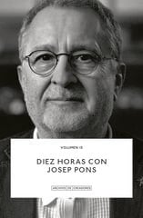 Diez horas con Josep Pons Diez horas con Josep Pons