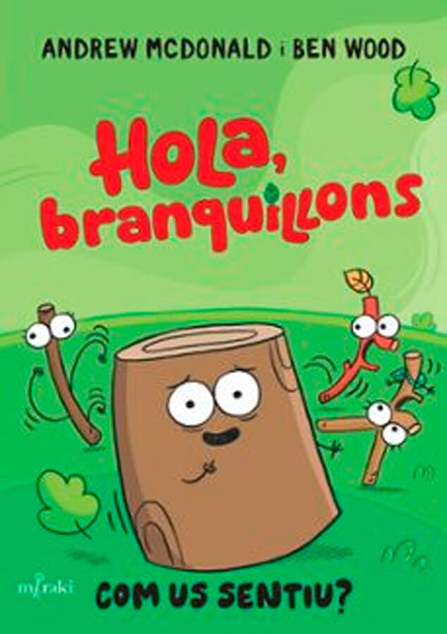 Hola, branquillons. Com us sentiu?