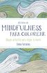 Libro de mindfulness para colorear, El