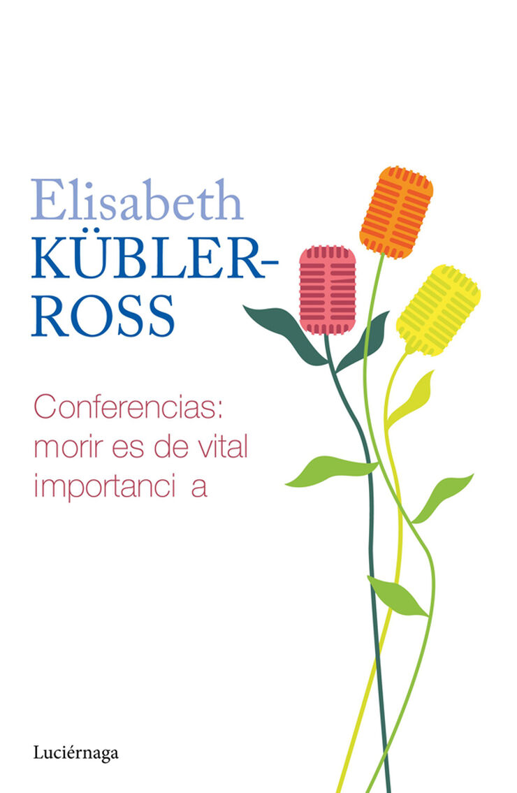 Conferencias. Morir es de vital importancia