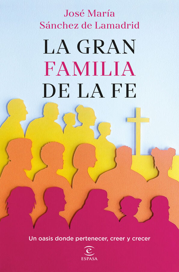 La gran familia de la fe