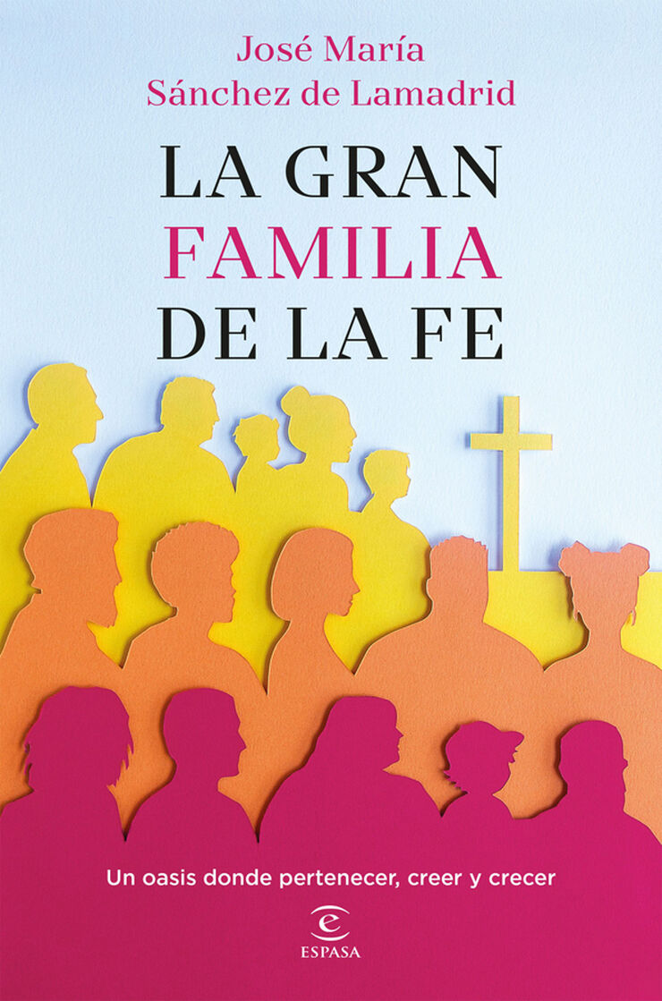 La gran familia de la fe
