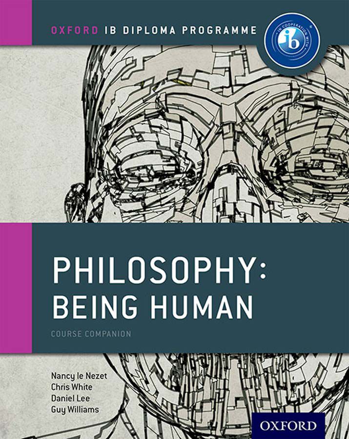 IB Philosophy Being Human Course Book