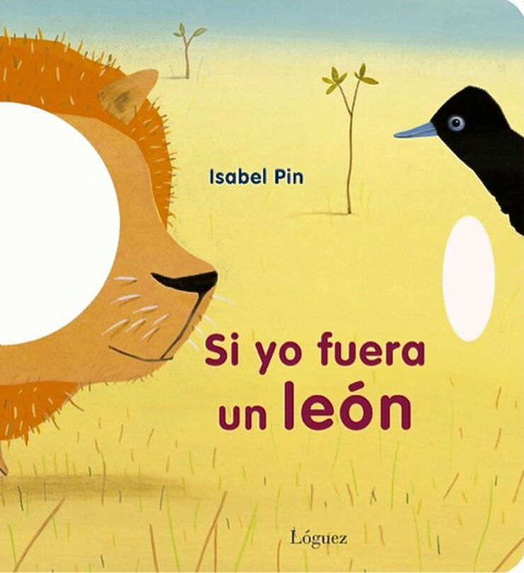 Si yo fuera un león Si yo fuera un león