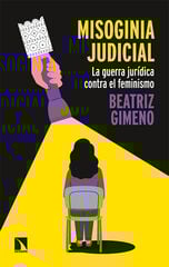 Misoginia judicial Misoginia judicial