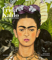Frida Kahlo. Obras maestras Frida Kahlo. Obras maestras