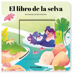 El libro de la selva. Cuento con mecanismos El libro de la selva. Cuento con mecanismos